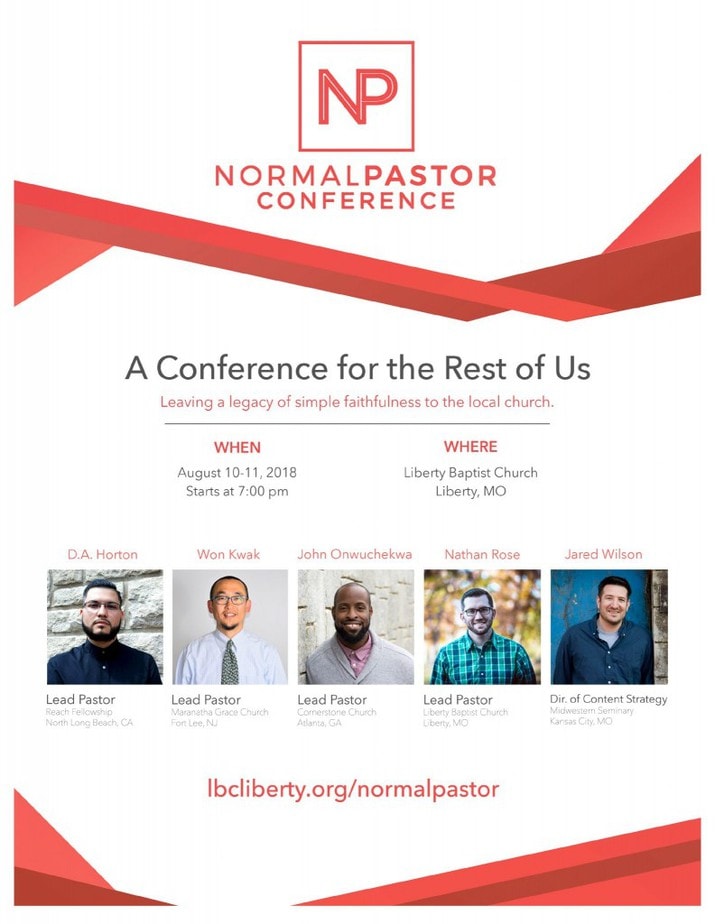 Normal Pastors Conference Simple Faithfulness Liberty MO